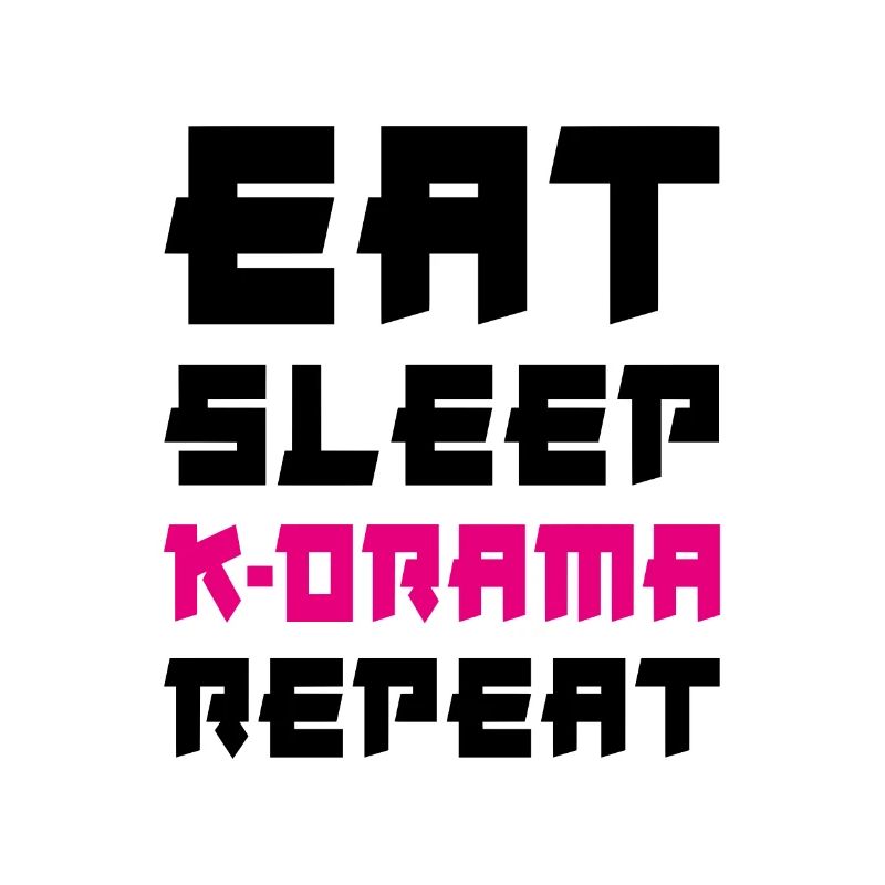Manger dormir K-Drama Répéter