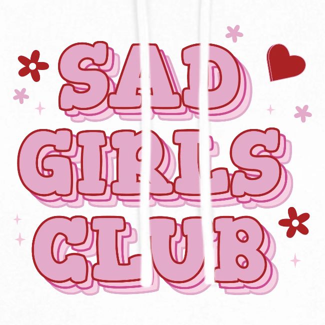 Sad Girls Club