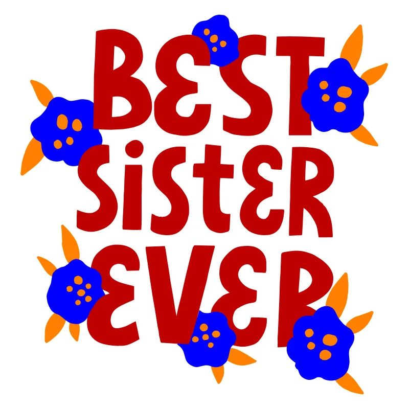 Beste Schwester 