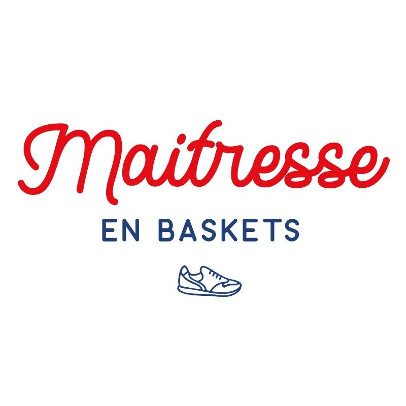 Maitresse en baskets