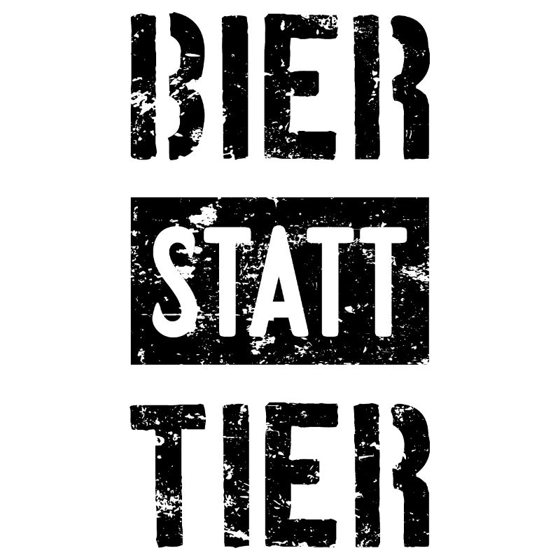 BIER STATT TIER