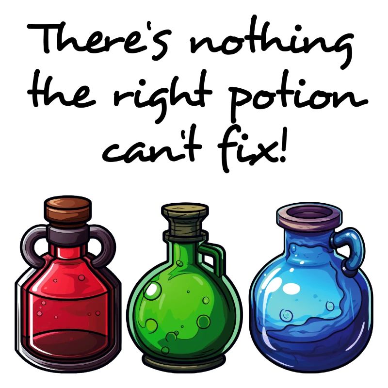 There's A Potion For Everything - dark
