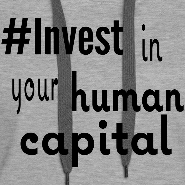 #Invest Human Capital Shirt