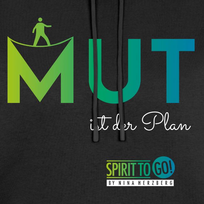 Mut ist der Plan