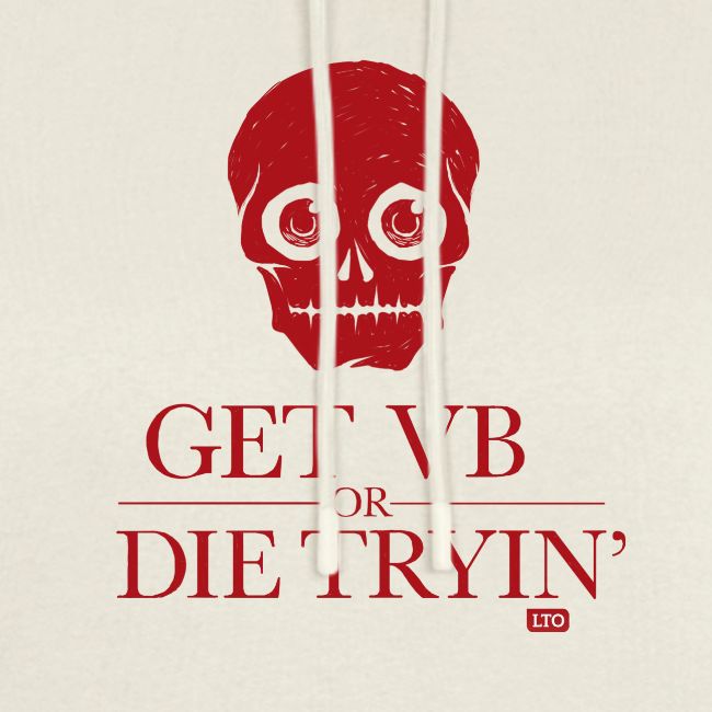 Get VB or die tryin'