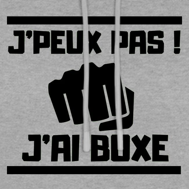 J PEUX PAS J AI BOXE
