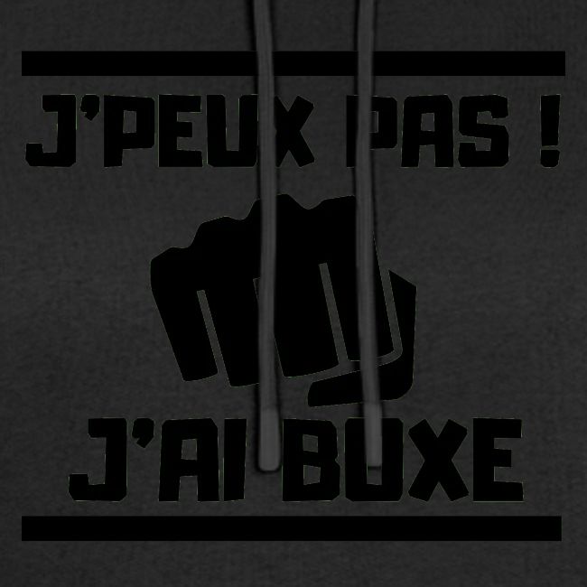 J PEUX PAS J AI BOXE