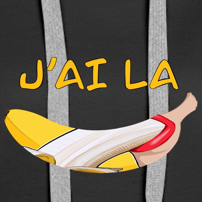 J’ai la banane - T-Shirt Humour