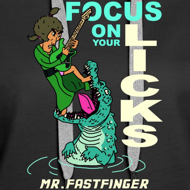 MrFastfinger Focus on Your Licks