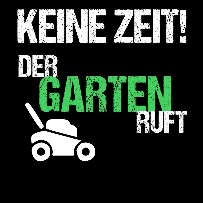 Keine Zeit der Garten ruft