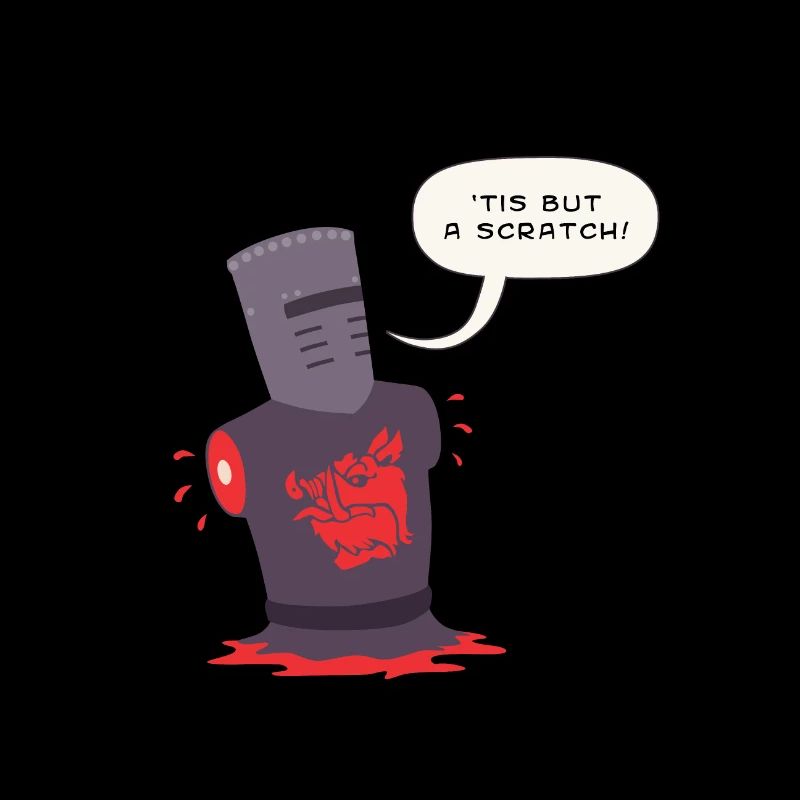 tis but a scratch 618eff60 d75b 11e8 8ff4 5db2e669