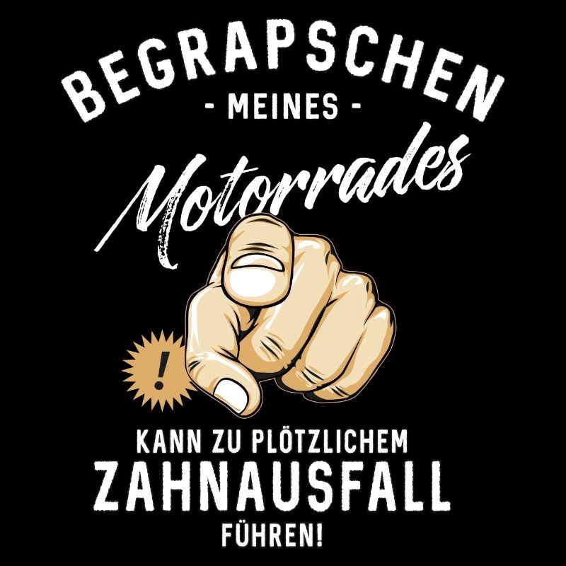 Begrapschen meines Motorrades - Zahnausfall -