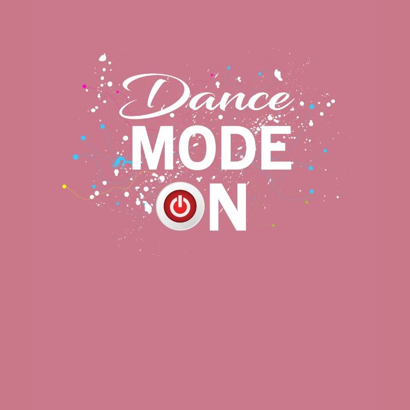 Dance Mode On - cool disco dancing design