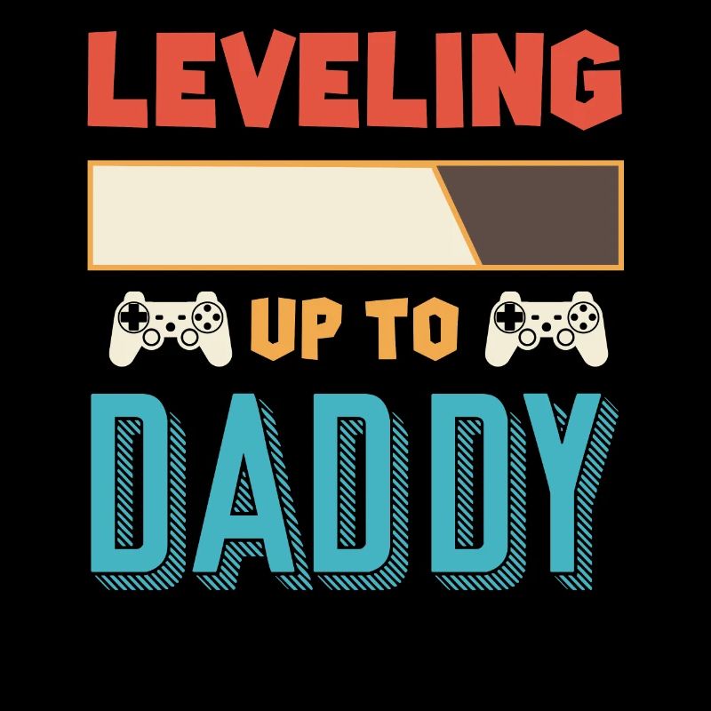 Level Up Daddy Vater Papa