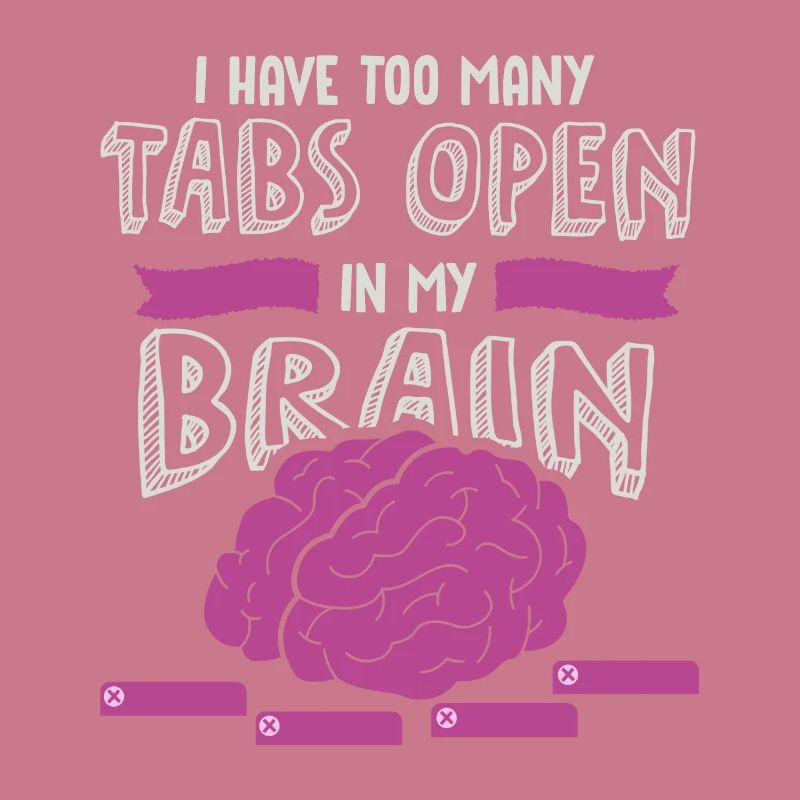 adhd, adhd Brain tabs open, Attention,