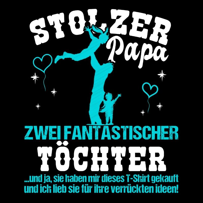 Herren Stolzer Papa zwei Töchter
