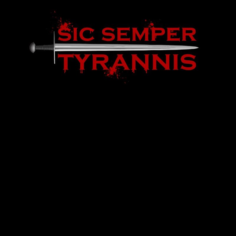 Sic Semper Tyrannis