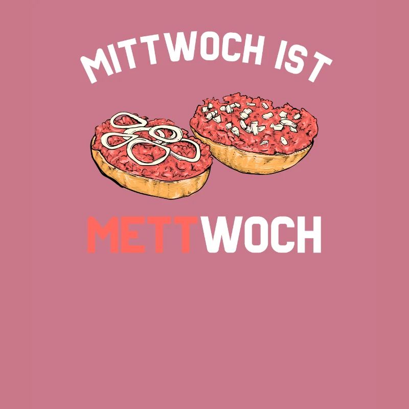 Mett Mittwoch Mettbrötchen Fleisch Geschenkidee