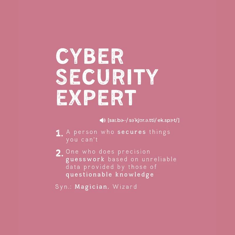 Funny Cyber Security Expert Definition Computer