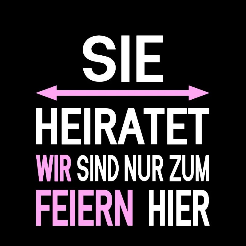 Junggesellenabschied Spruch
