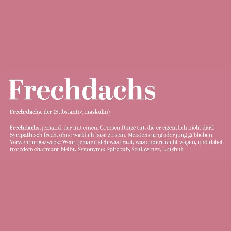 Frechdachs Définition Nom d’animal coquin lâche