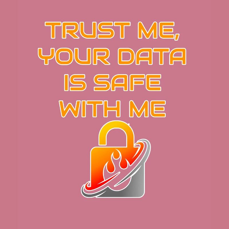 Trust Me Your Data Is Safe