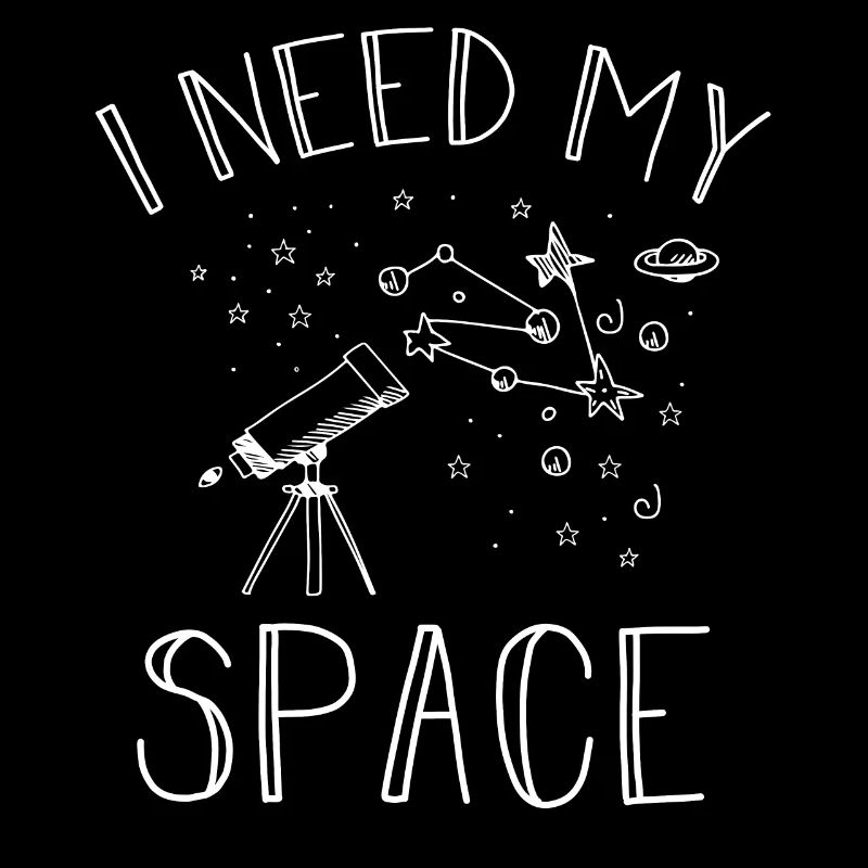 I Need My Space Cosmology Astronomy Telescope