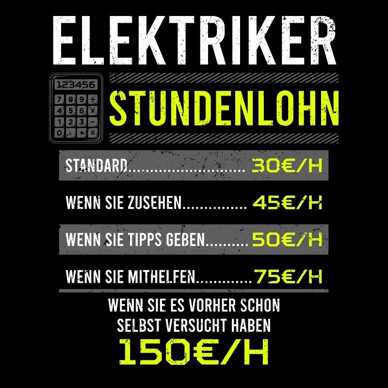 Elektriker Spruch Arbeitsshirt Kollegen Geschenk
