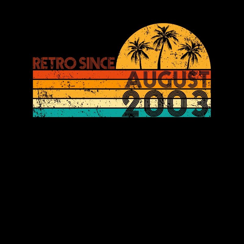 Retro since August 2003 - Geburtstag im August
