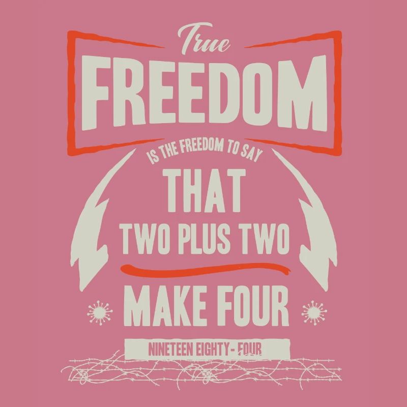 freedom to say that two plus two make four