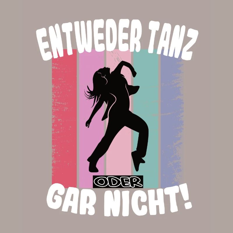 Entweder Tanz oder gar nicht Hip Hop