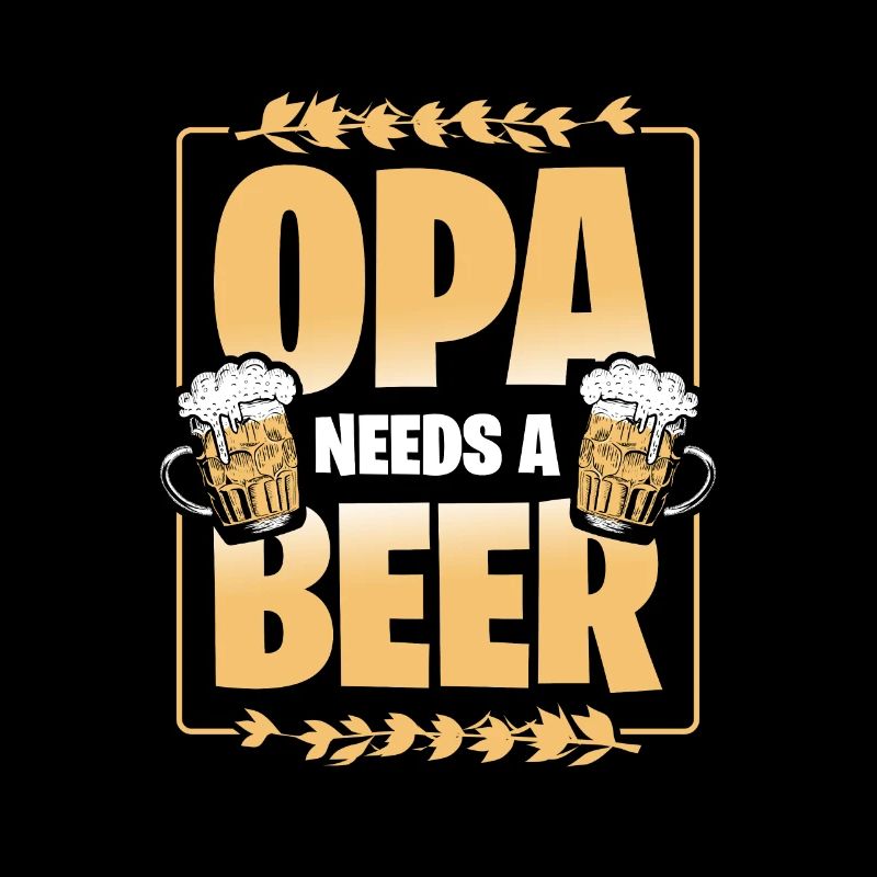 Opa Needs a Beer