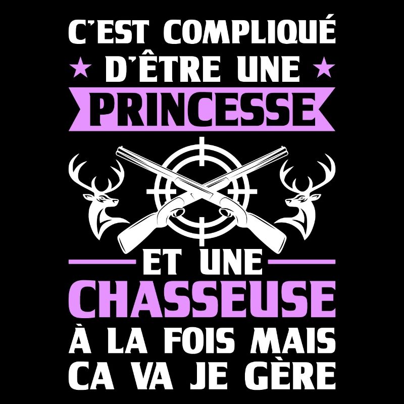 Chasseuse Chasse Cerf Princesse Cadeau Chasseresse