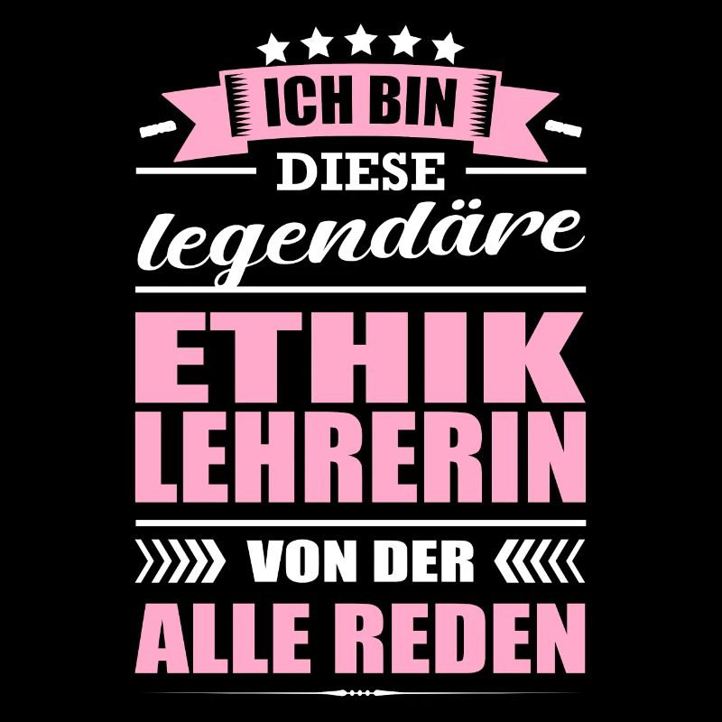 Ich Bin Diese Legendäre Ethiklehrerin Lehrerin