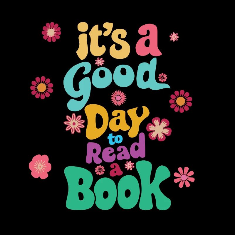 its a good day to read a book