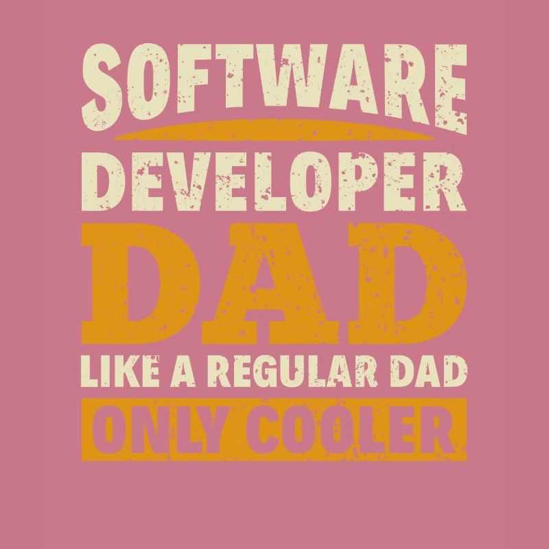 Software Developer Dad - Software Programmierer