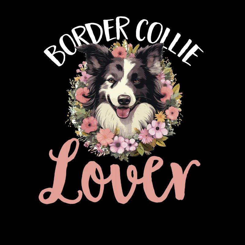 Border Collie Dog - Border Collie Lover