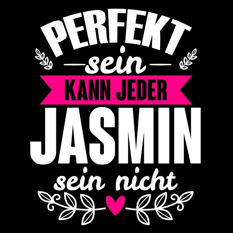 Jasmin - Perfekt Sein Kann Jeder Jasmin Nicht
