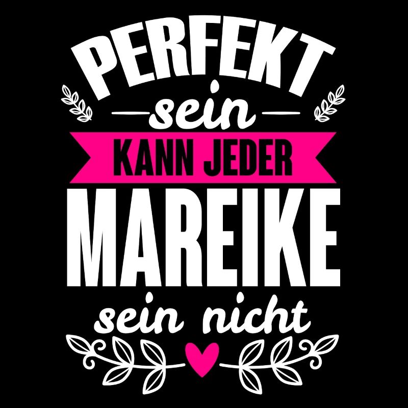 Mareike - Perfekt Sein Kann Jeder Mareike Nicht