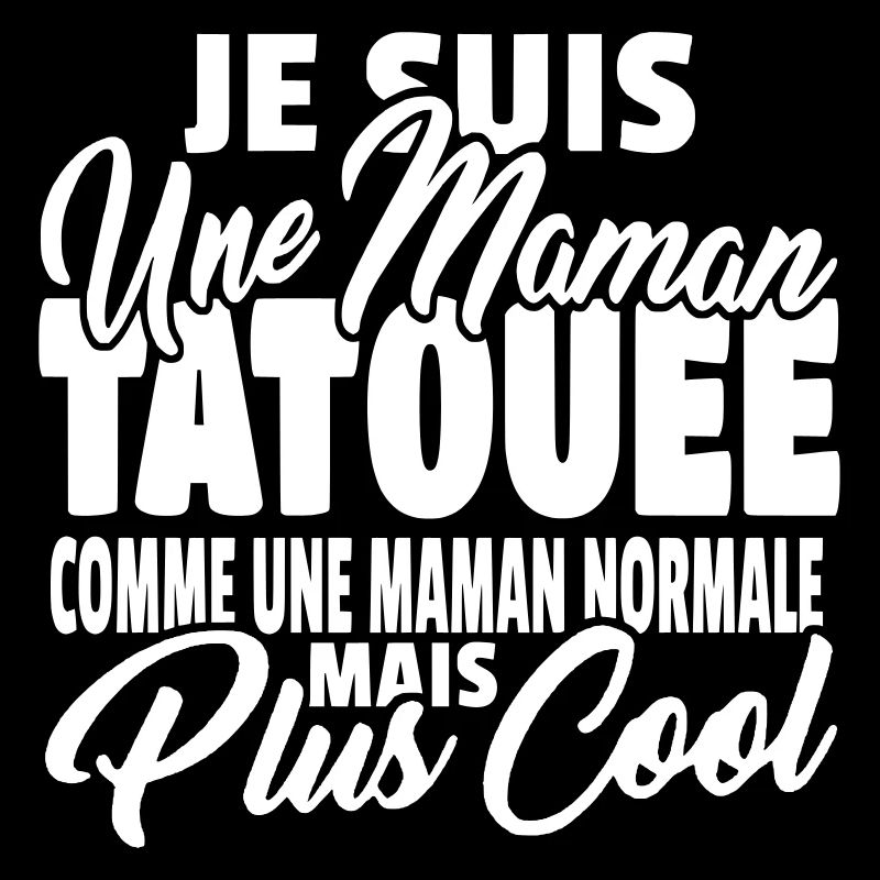 Maman tatouée mais plus cool