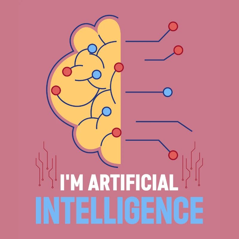 I'm Artificial Intelligence