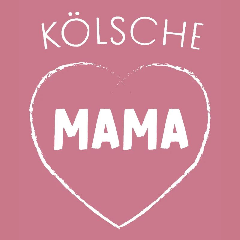 Kölsche Mama echte Kölnerin Köln Karneval Mutter