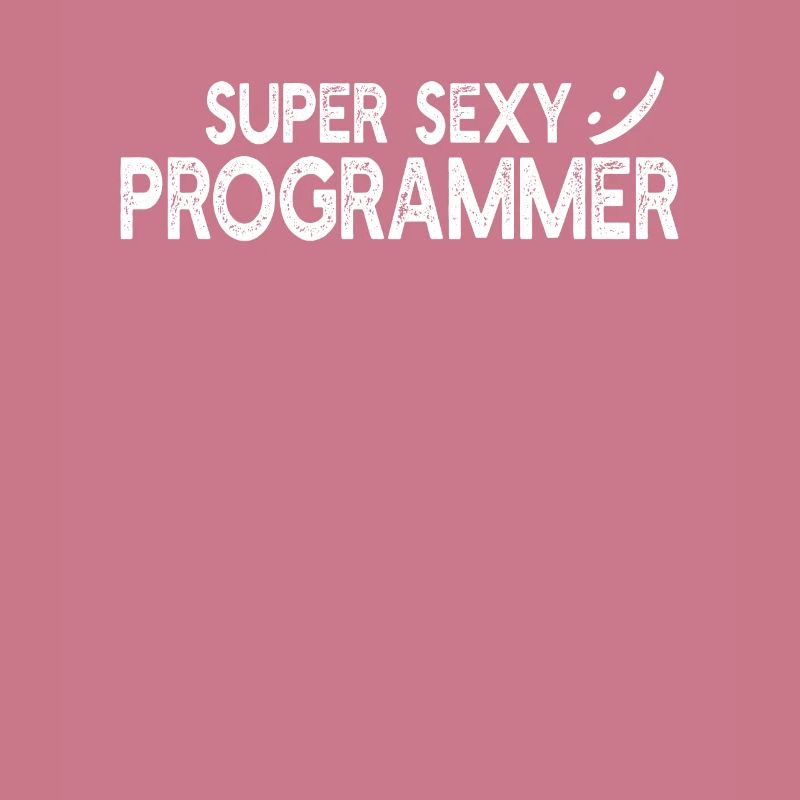 Computer Programming - Super sexy programmer