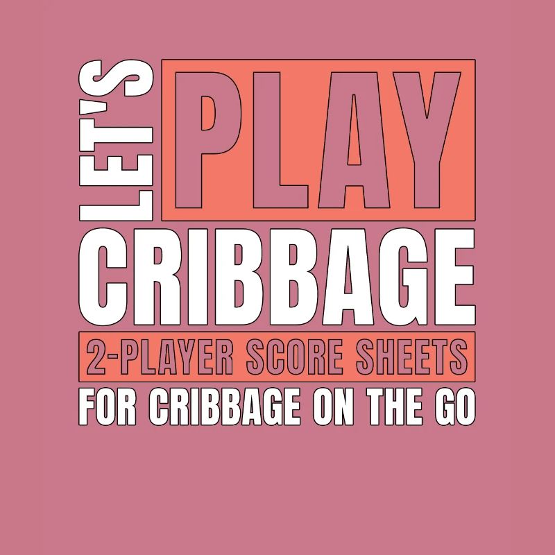 Cribbage Let's Play Cribbage Tournament Card Game