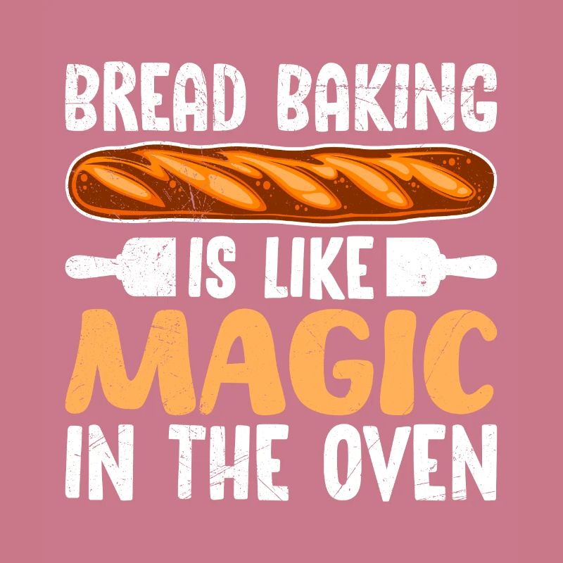 Baking bread is like magic in the oven Bread Baker