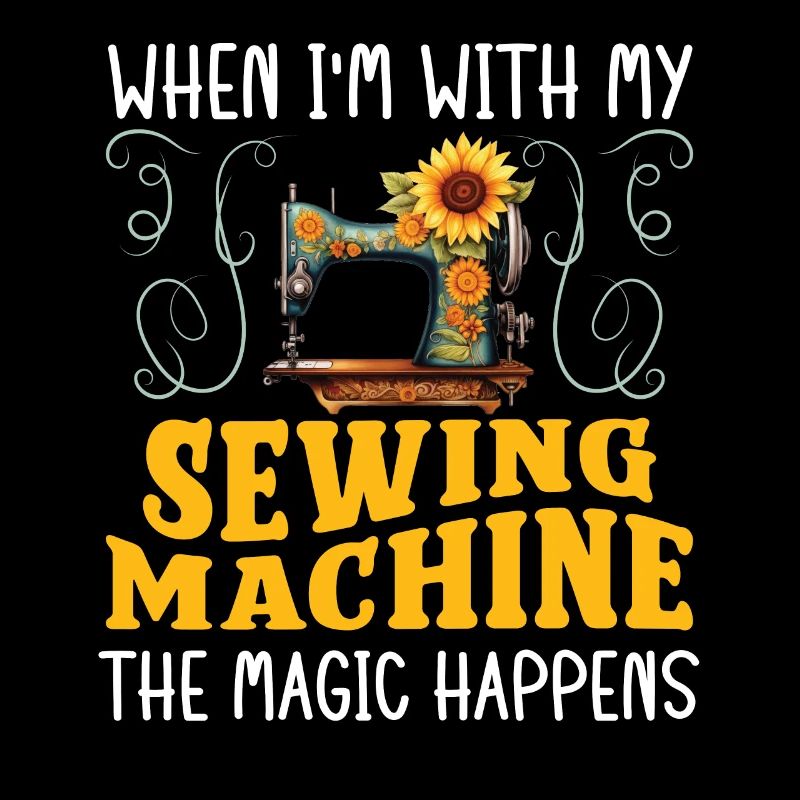 Schneider With Sewing Machine Magic Happens Nähen