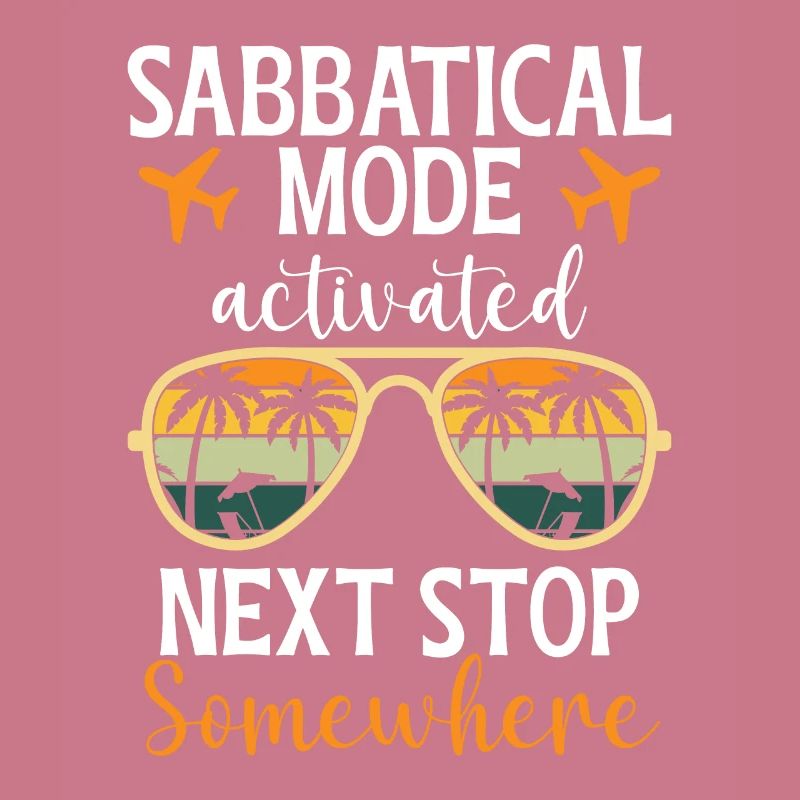 Sabbatical Mode Enabled: Next Stop Somewhere