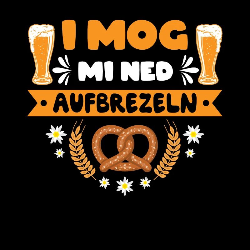 I Mog Mi Ned Aufbrezeln Dirndl