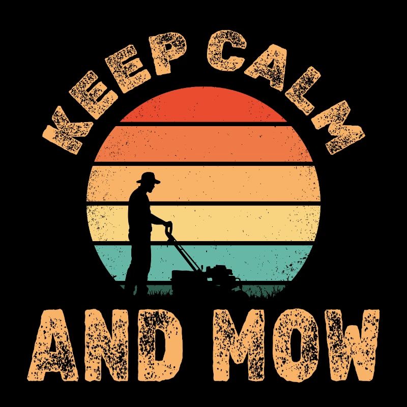 keepcalm and mow2