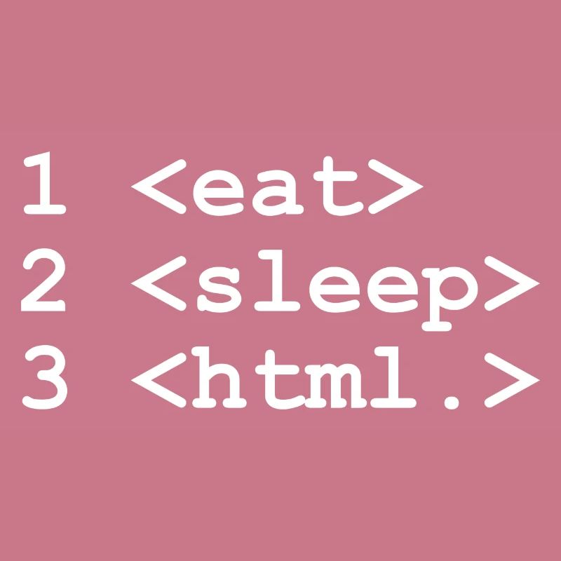Eat Sleep HTML